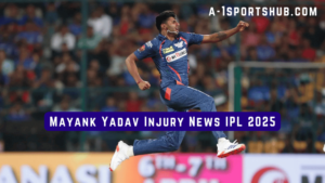 Mayank Yadav Injury News IPL 2025